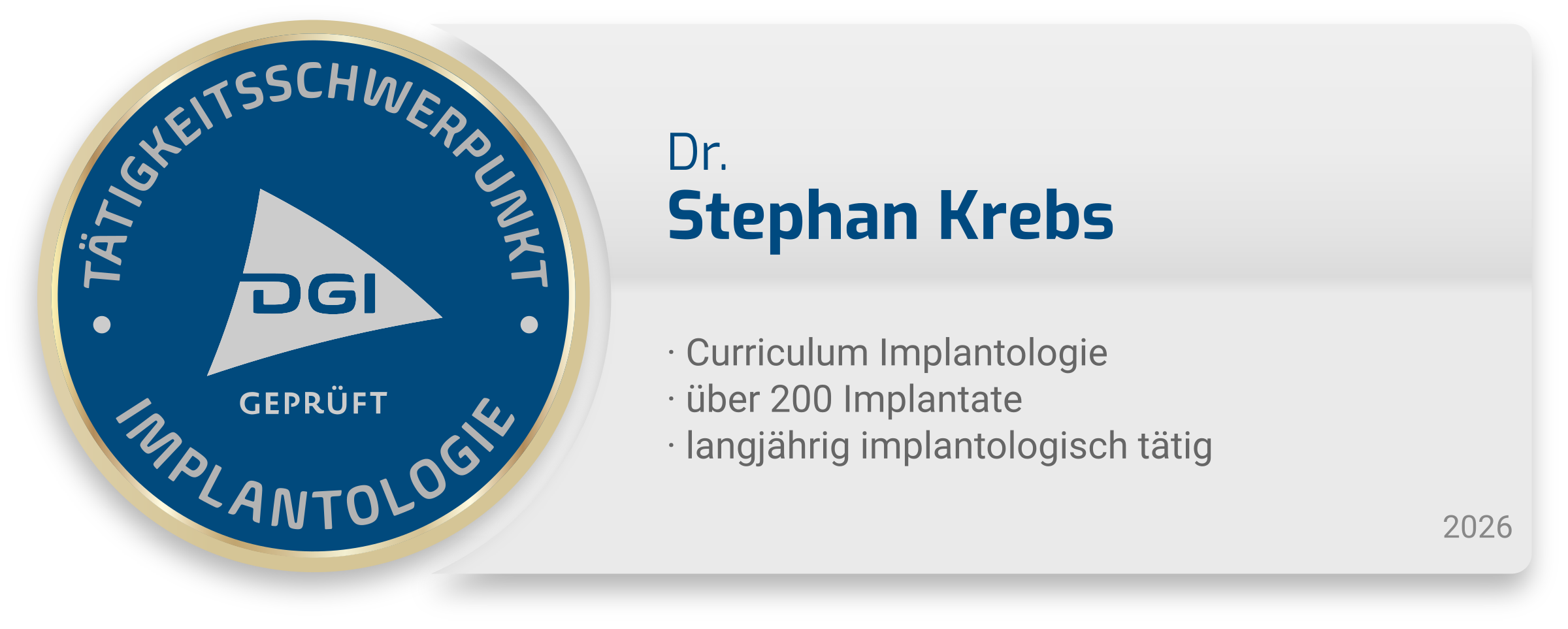 DGI Tätigkeitsschwerpunkt Implantologie – Dr. Stephan Krebs